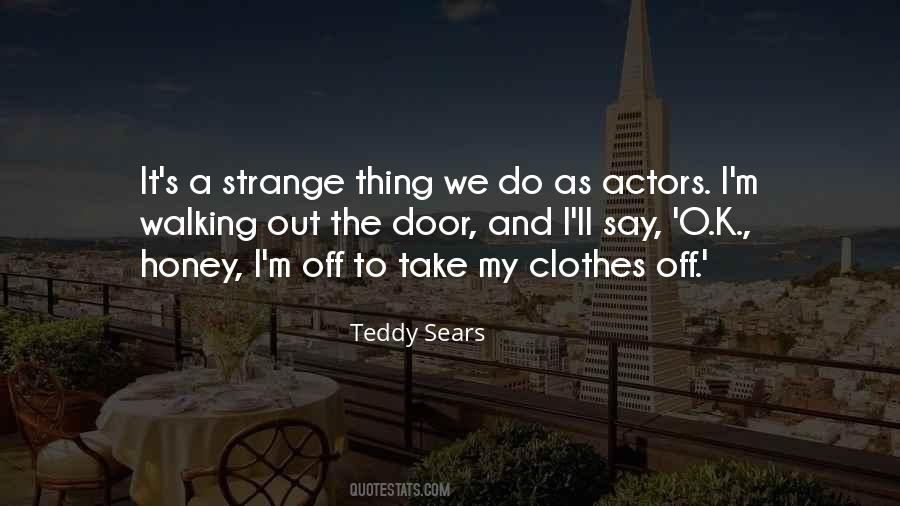 Quotes About Teddy's #1086056