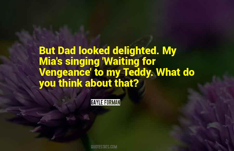 Quotes About Teddy's #1544247