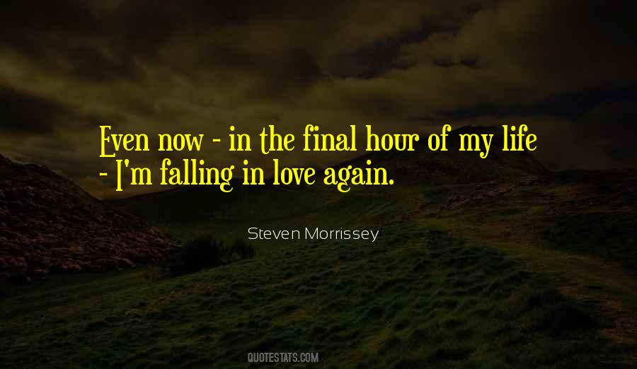 Quotes About Final Hours #701704