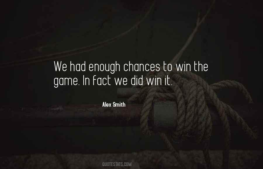 Win The Game Quotes #1238302