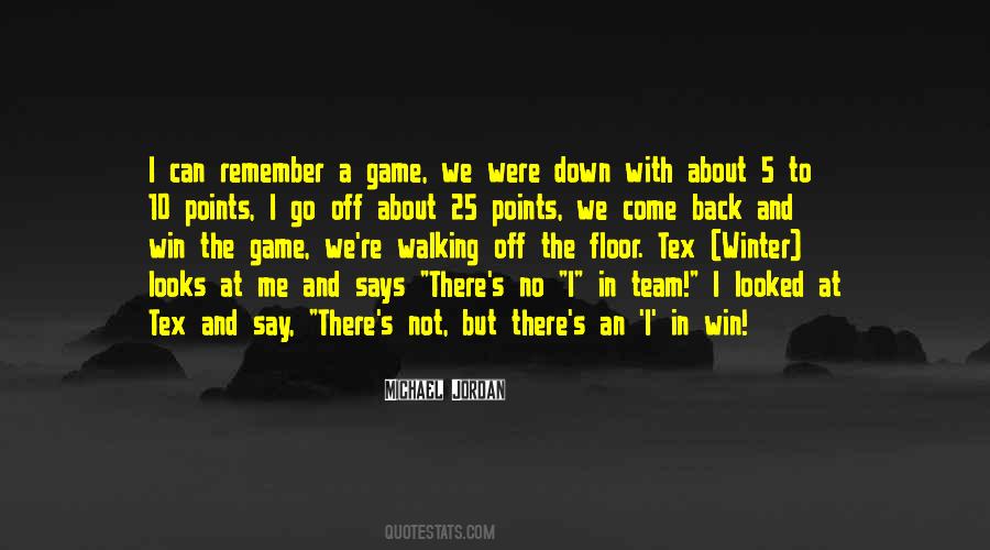 Win The Game Quotes #1312853