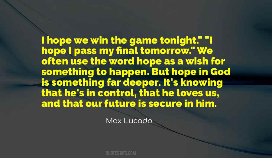 Win The Game Quotes #1372689