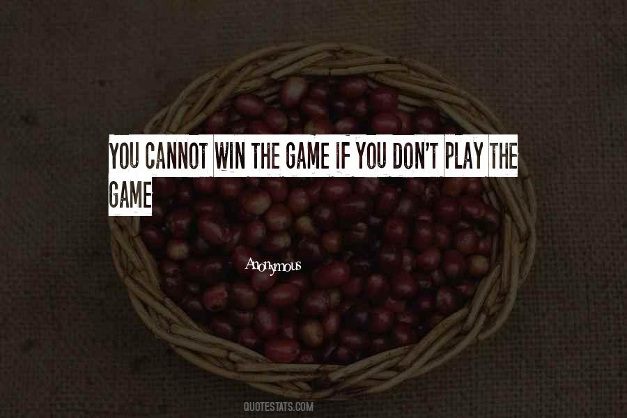 Win The Game Quotes #1564122