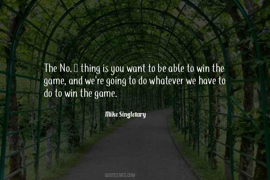 Win The Game Quotes #59600