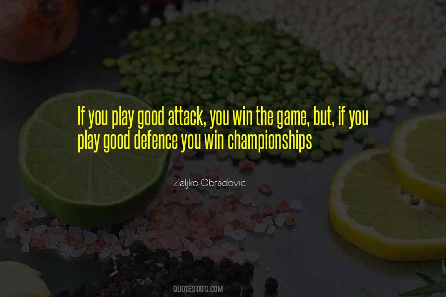 Win The Game Quotes #729661