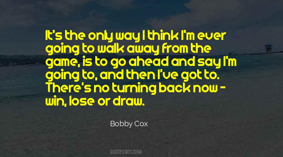 Win The Game Quotes #73259
