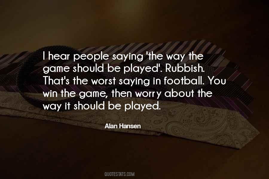 Win The Game Quotes #912380