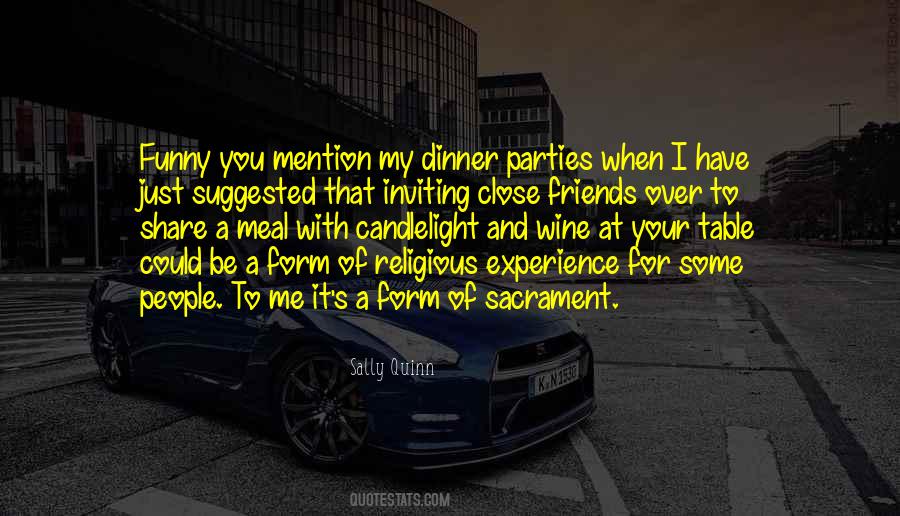 Quotes About Experience With Friends #290372