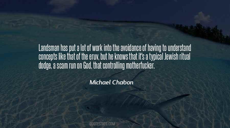 Quotes About Avoidance #1298340