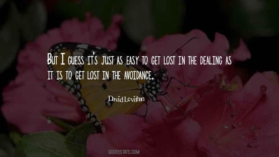 Quotes About Avoidance #1394492
