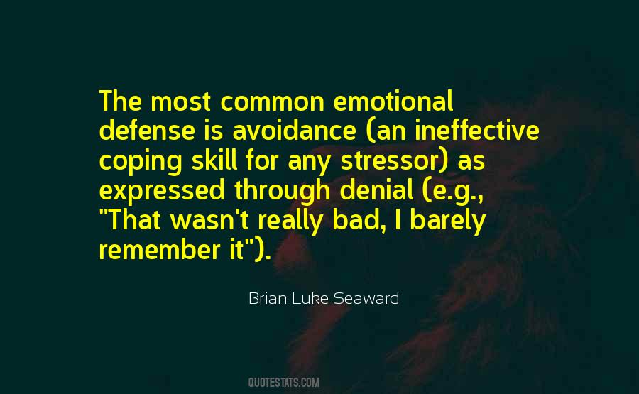 Quotes About Avoidance #1583723