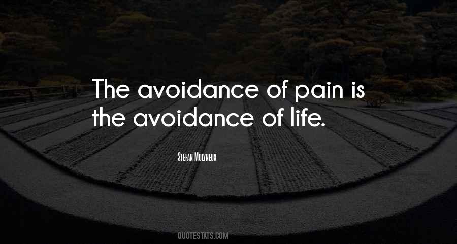 Quotes About Avoidance #1638248