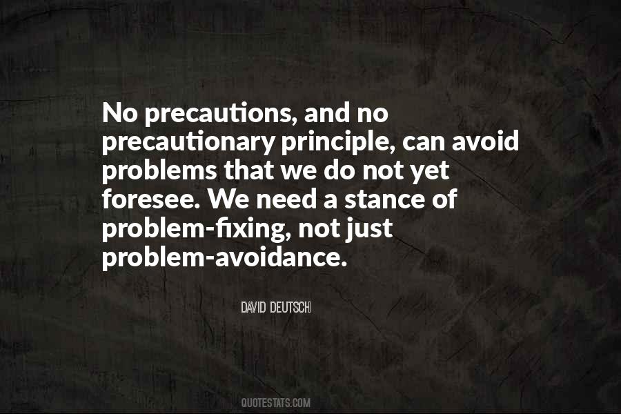 Quotes About Avoidance #1778552