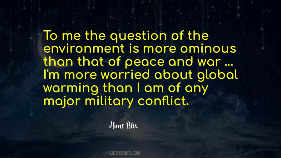 Quotes About Peace And War #1458975