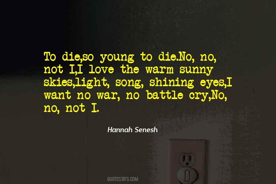 Quotes About Peace And War #153243