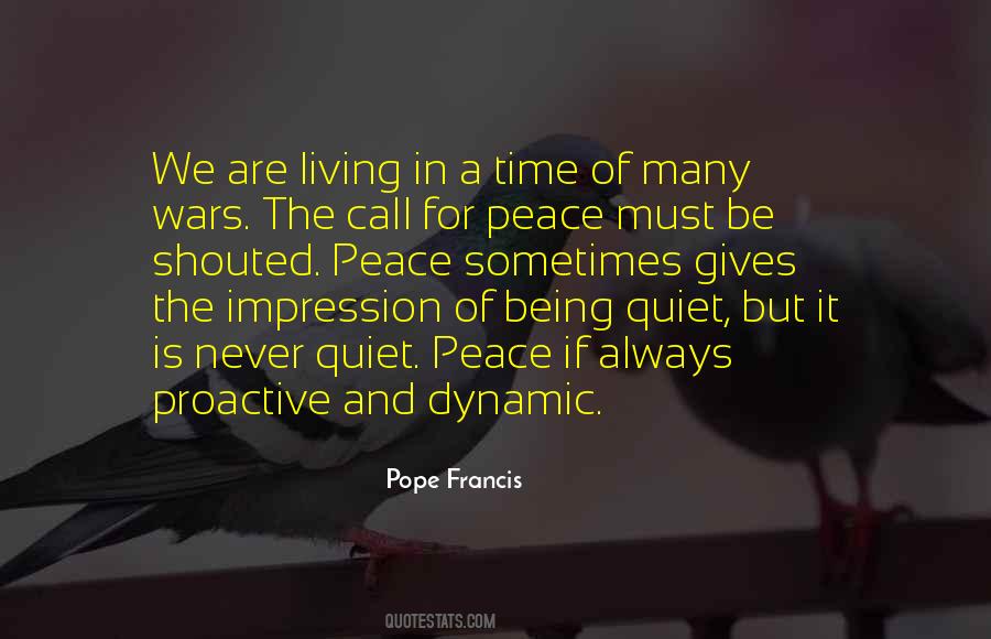 Quotes About Peace And War #168551