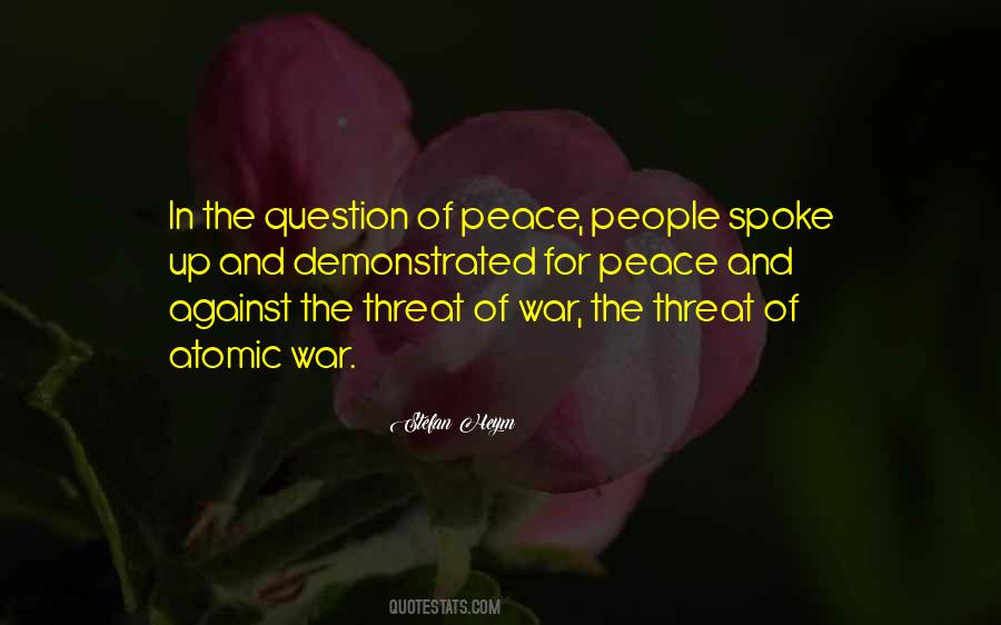 Quotes About Peace And War #70943