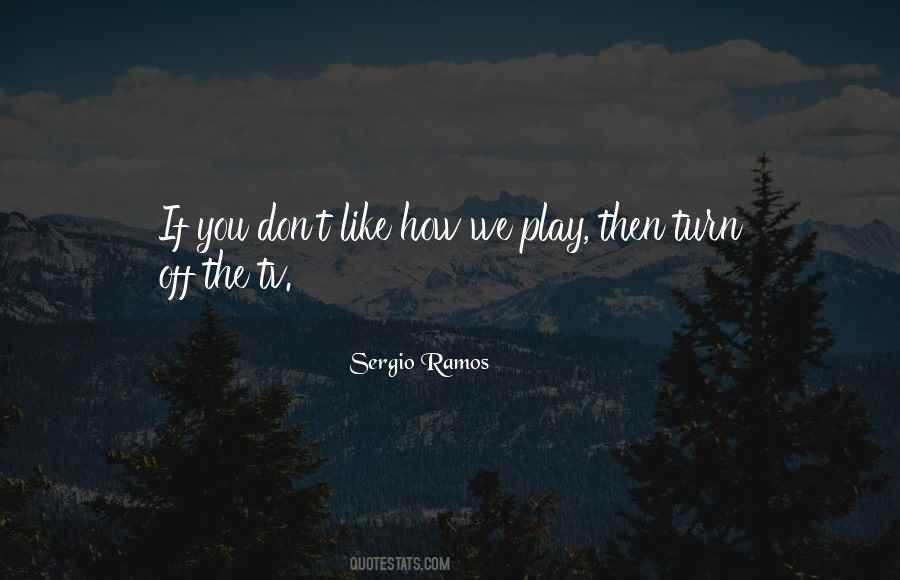 Quotes About Turn Off #145624 Quotes About Turn Off #145624