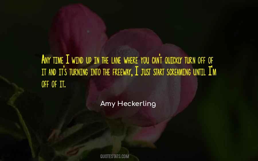 Quotes About Turn Off #218301 Quotes About Turn Off #218301