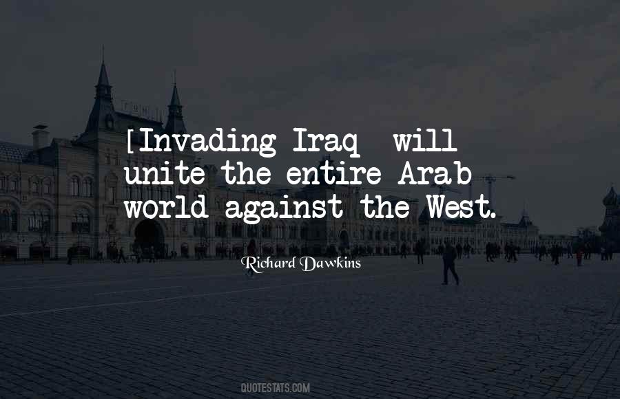 Quotes About Invading #357491