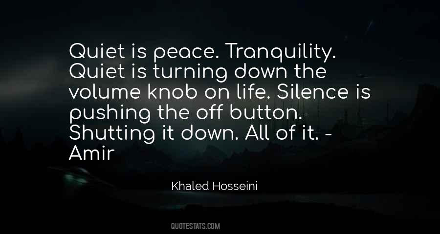 Quotes About Peace And Tranquility #1812822