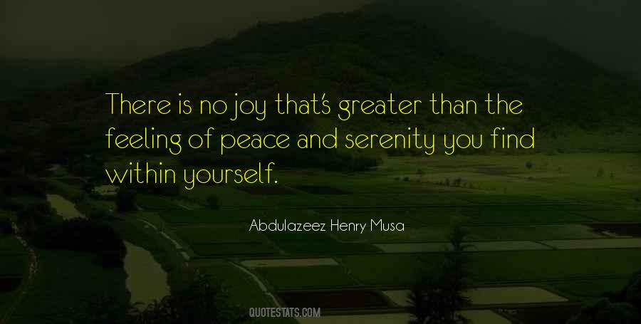 Quotes About Peace And Serenity #1042318