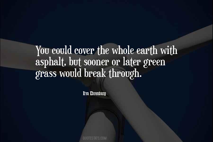 Quotes About Grass #1653388