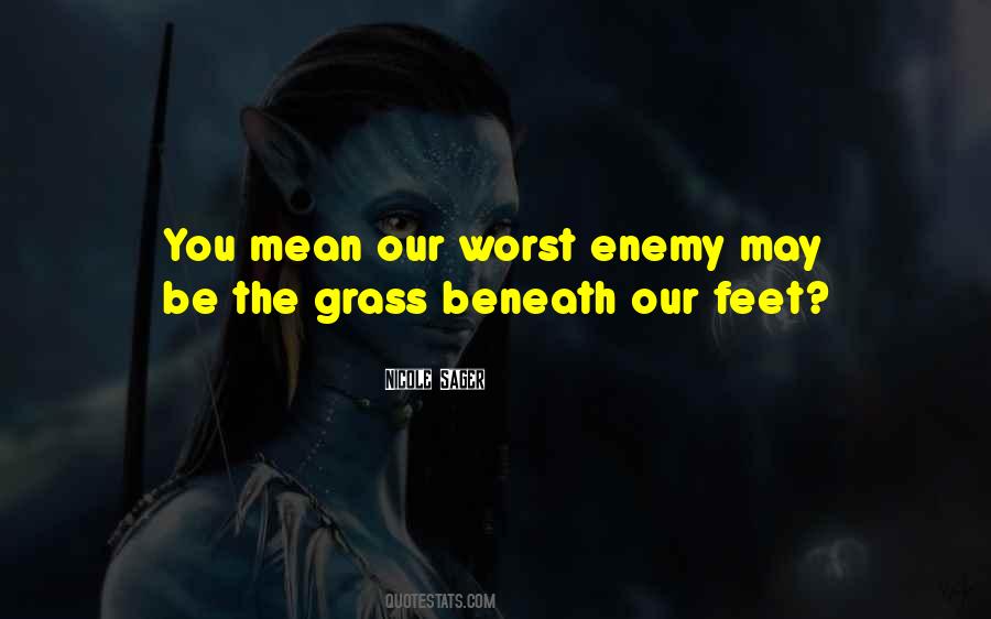 Quotes About Grass #1667297