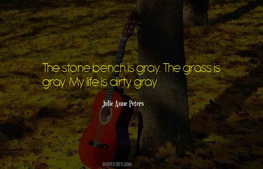 Quotes About Grass #1684923