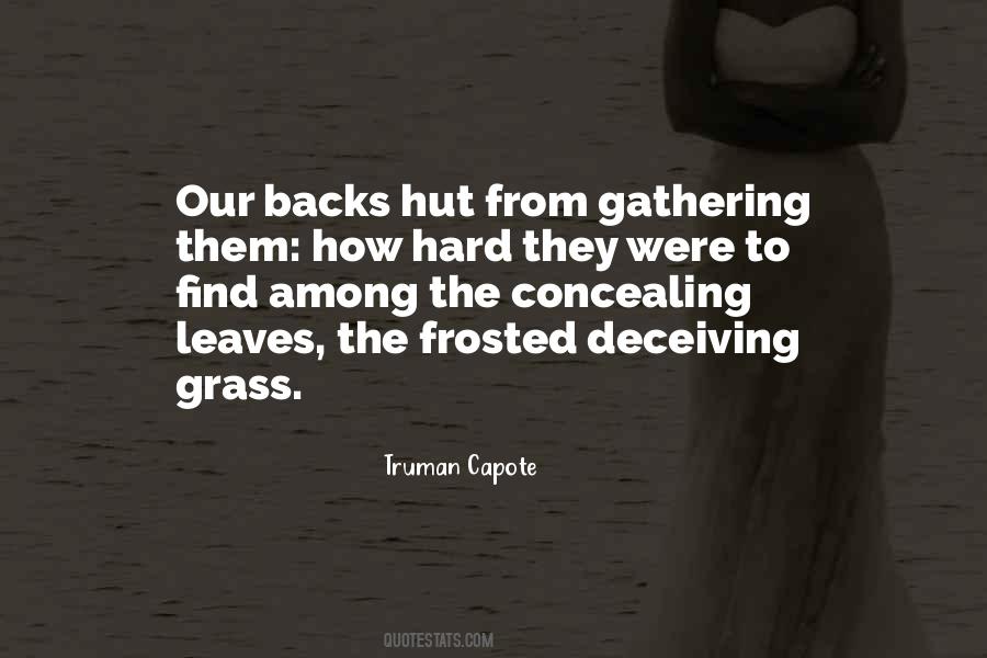 Quotes About Grass #1696480