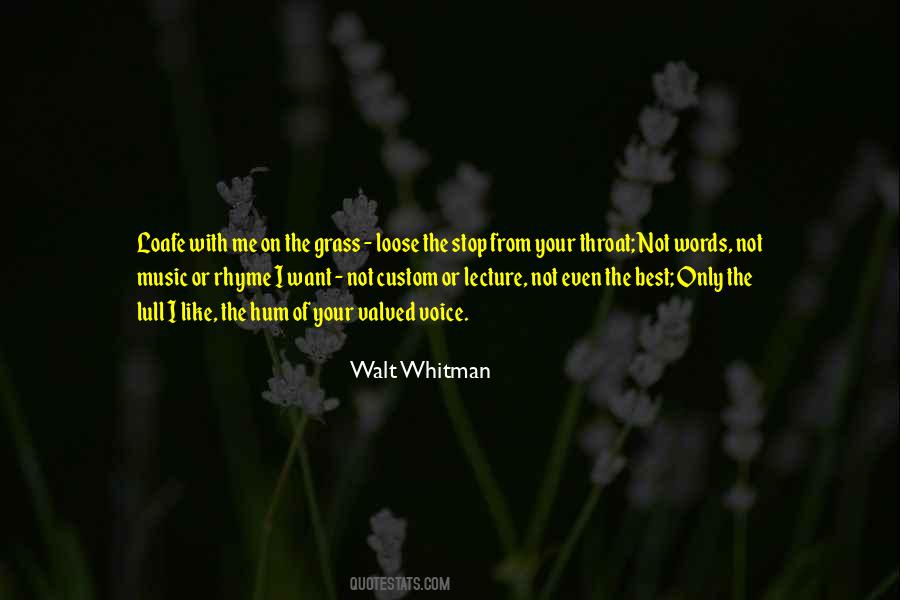 Quotes About Grass #1711887
