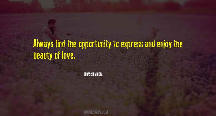 Enjoy The Beauty Of Love Quotes #1118288
