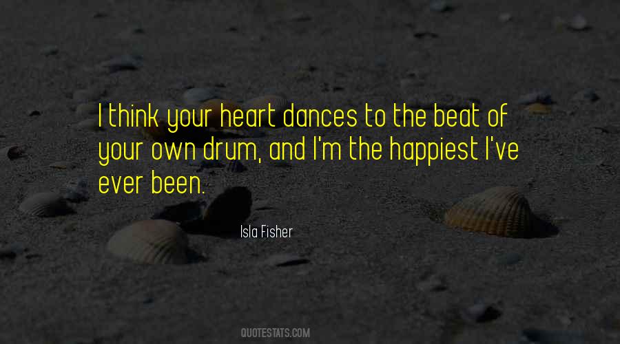 Beat Of The Drum Quotes #442917