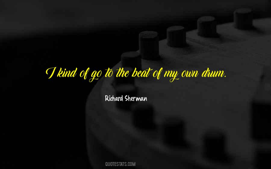 Beat Of The Drum Quotes #737899