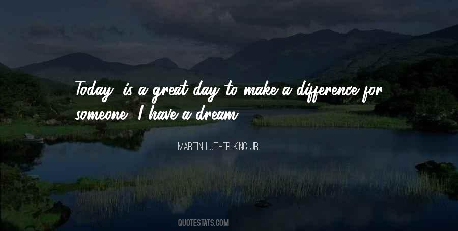 Quotes About Martin Luther King Day #615487