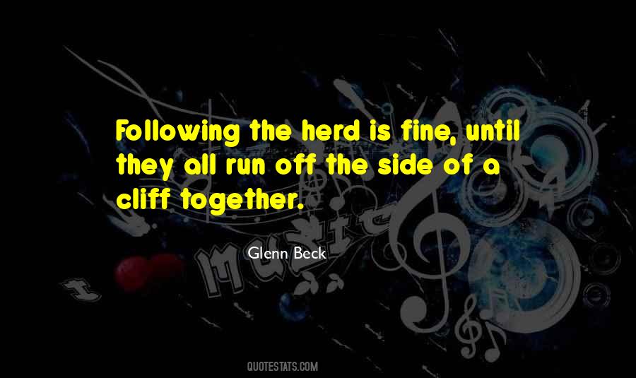 Quotes About Not Following The Herd #1394653