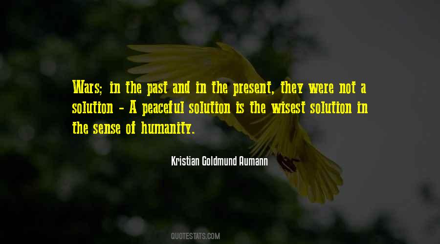 Quotes About Peace And Humanity #426277