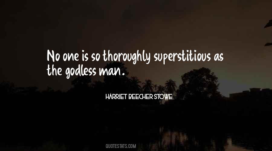 Quotes About Superstitious #1284321