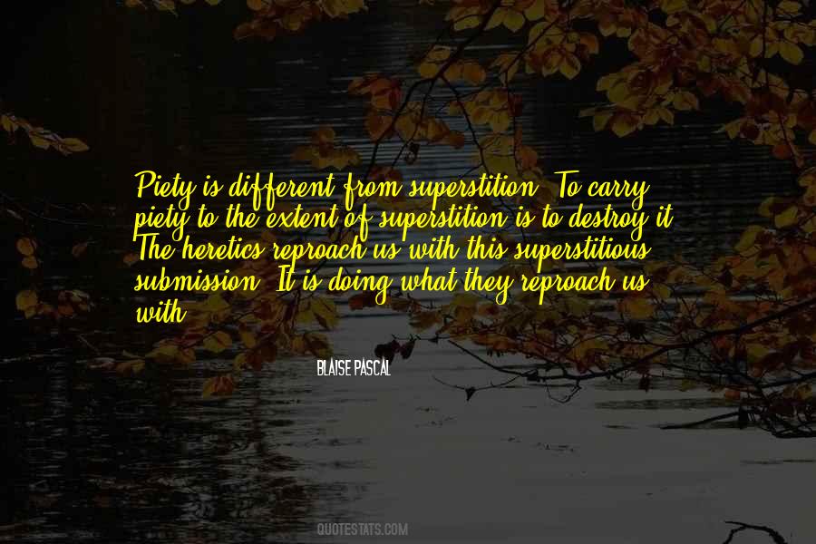 Quotes About Superstitious #1451542