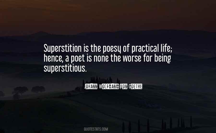Quotes About Superstitious #1859497