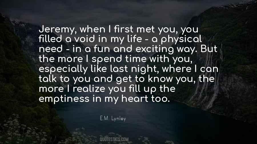 First Time I Met You Quotes #1295027