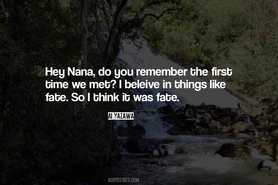 First Time I Met You Quotes #756279