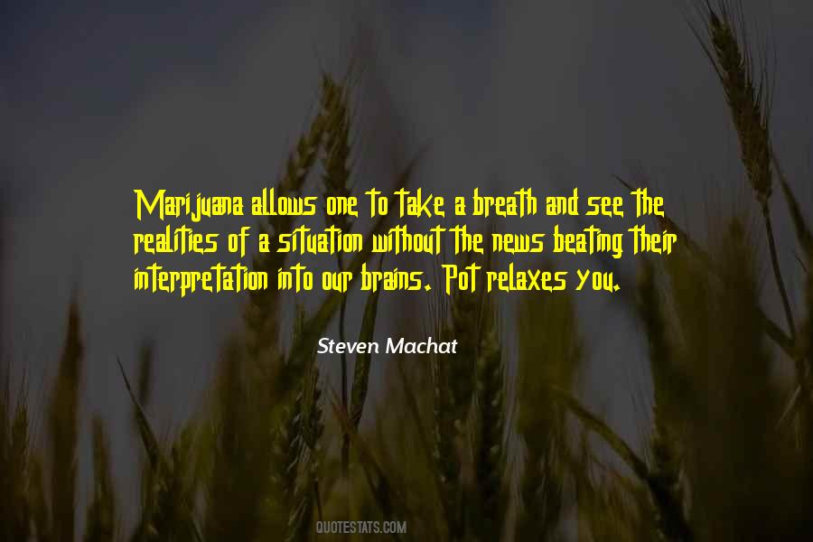 Take A Breath Quotes #1582840