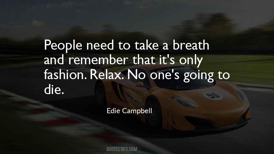 Take A Breath Quotes #182223