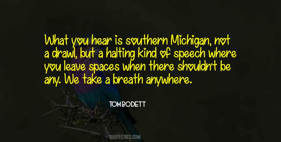 Take A Breath Quotes #669886