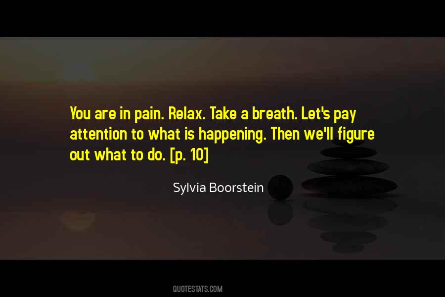 Take A Breath Quotes #898582