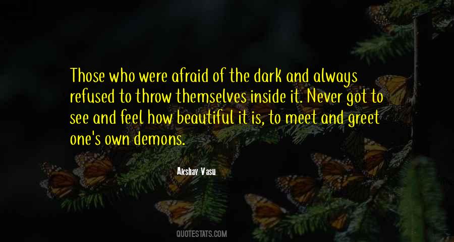 Quotes About Demons Inside Me #1581811