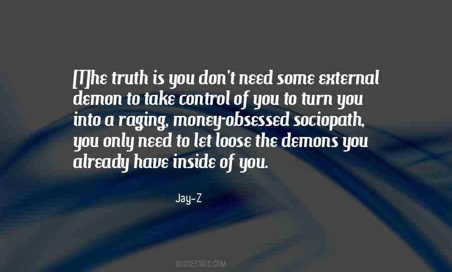 Quotes About Demons Inside Me #423092