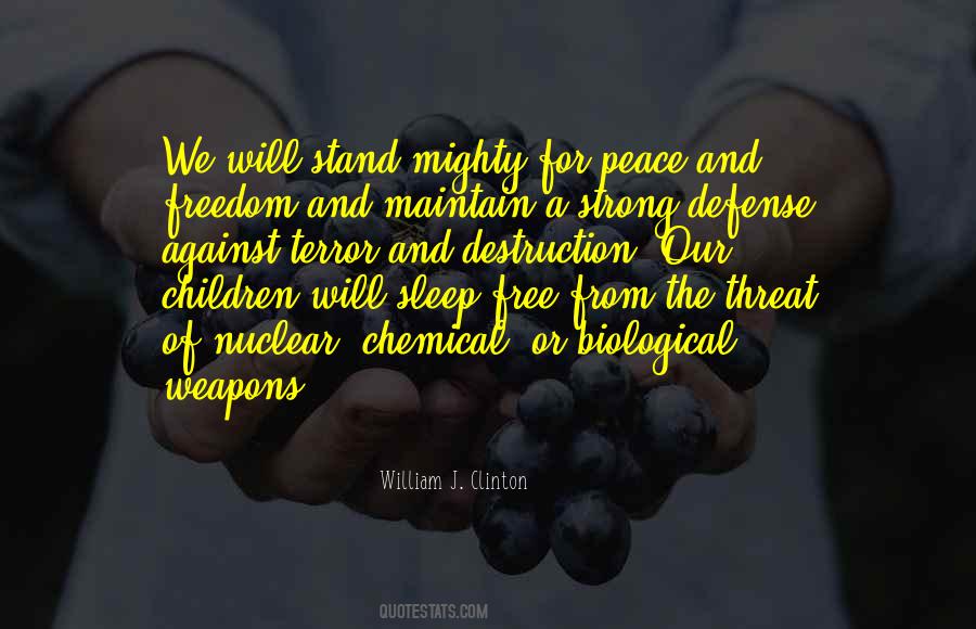 Quotes About Peace And Freedom #1434606