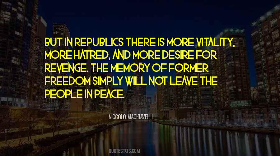 Quotes About Peace And Freedom #242880